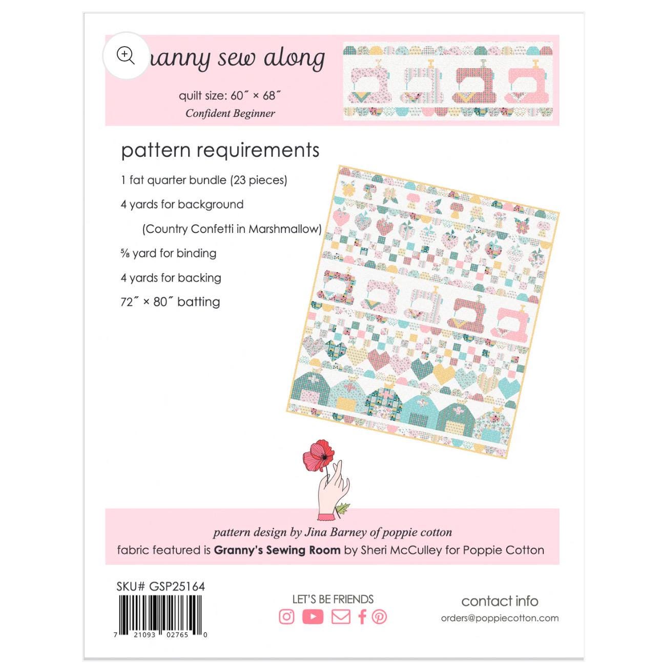 Granny's Sew Along Quilt Paper Pattern Granny's Sewing Room Poppie cotton finished quilt size 60 " x 68 " GSP25164 ** preorder ship Aug '25